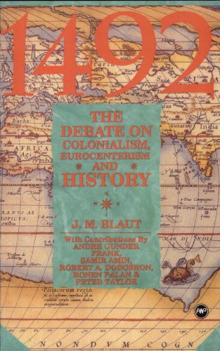 1492, the Debate on Colonialism, Eurocentrism, and History