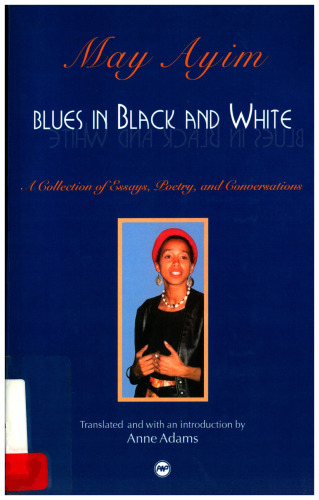 Blues in Black and White: A Collection of Essays, Poetry, and Conversations