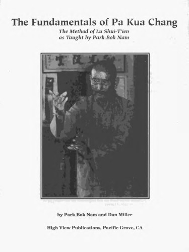 Fundamentals of Pa Kua Chan, Vol. 1