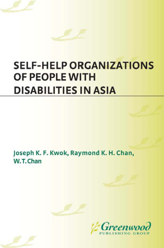 Self-Help Organizations of People with Disabilities in Asia