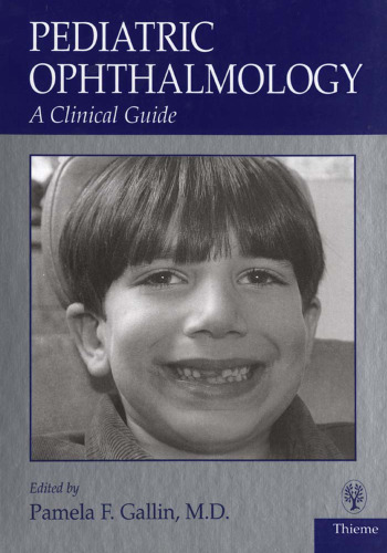 Pediatric ophthalmology: a clinical guide