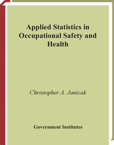 Applied Statistics in Occupational Safety and Health