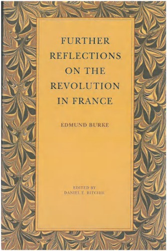 Further Reflections on the Revolution in France