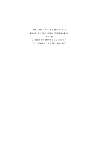 Philosophiae Moralis Institutio Compendiaria (Natural Law and Enlightenment Classics)