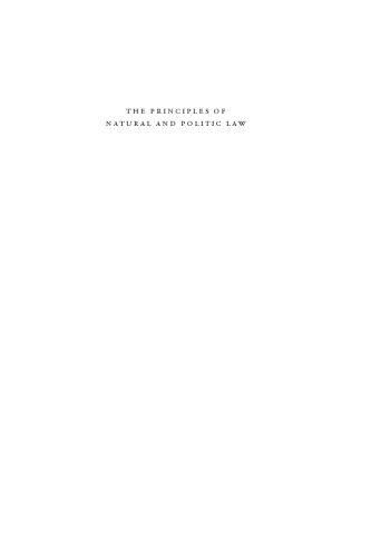 The Principles of Natural and Politic Law (Natural Law and Enlightenment Classics)