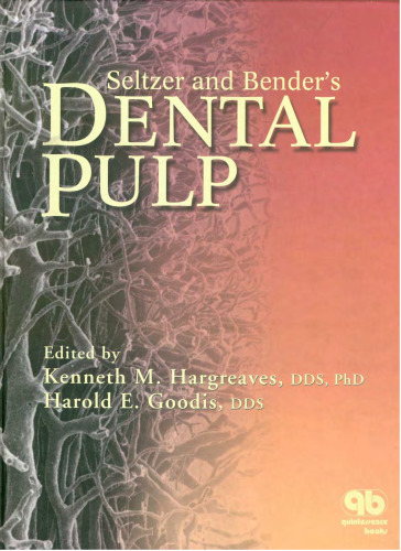 Seltzer and Bender's Dental Pulp