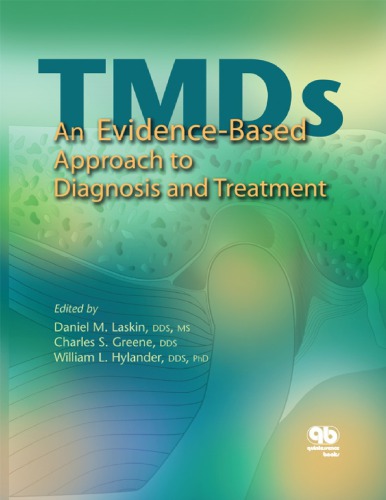 TMDs: An Evidence-based Approach to Diagnosis and Treatment