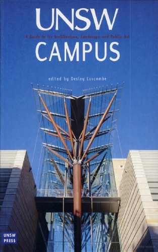 UNSW Campus: A Guide to Its Architecture, Landscape and Public Art