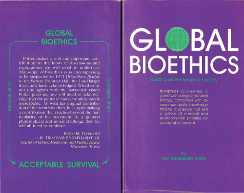 Global Bioethics: Building on the Leopold Legacy