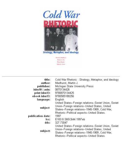 Cold War rhetoric: strategy, metaphor, and ideology