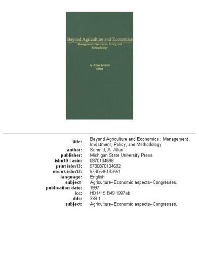 Beyond Agriculture and Economics: Management, Investment, Policy, and Methodology