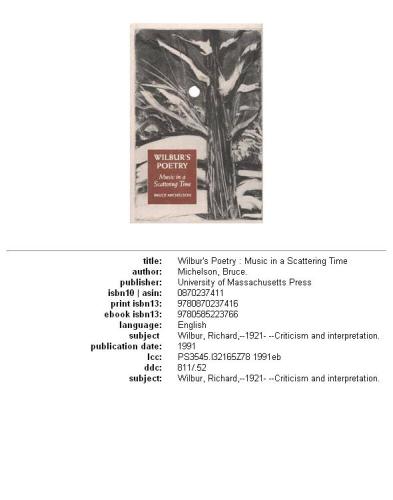 Wilbur's poetry: music in a scattering time
