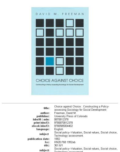 Choice against choice: constructing a policy-assessing sociology for social development