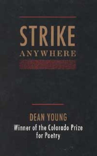 Strike Anywhere: Poems