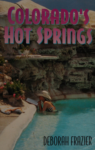 Colorado's Hot Springs
