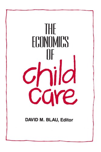 Economics of Child Care