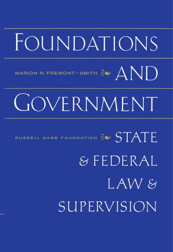 Foundations and Government: State and Federal Law Supervision