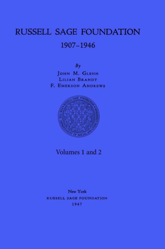 Russell Sage Foundation 1907-1946