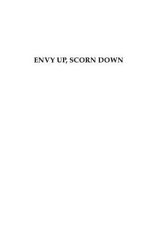 Envy Up, Scorn Down: How Status Divides Us