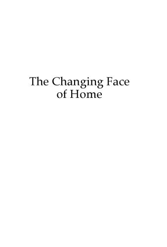 The Changing Face of Home: The Transnational Lives of the Second Generation