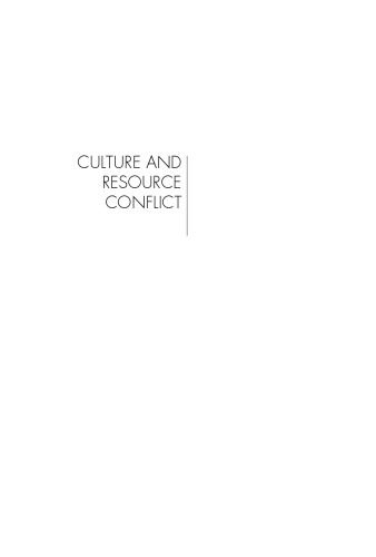 Culture and Resource Conflict: Why Meanings Matter