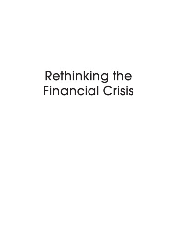 Rethinking the Financial Crisis