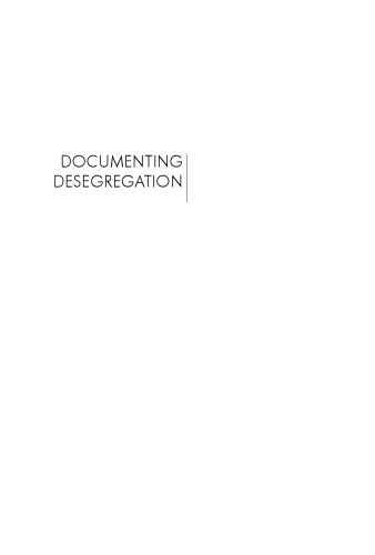Documenting Desegregation: Racial and Gender Segregation in Private Sector Employment Since the Civil Rights Act