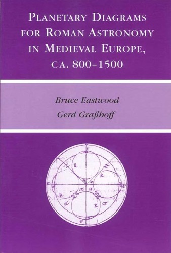 Planetary Diagrams for Roman Astronomy in Medieval Europe, ca. 800–1500
