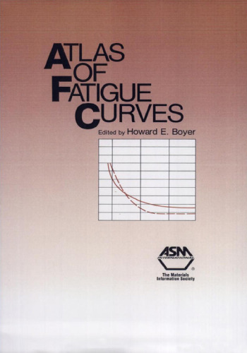 Atlas of Fatigue Curves