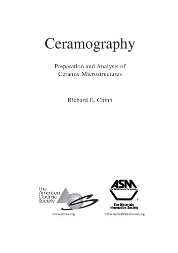 Ceramography: Preparation and Analysis of Ceramic Microstructures