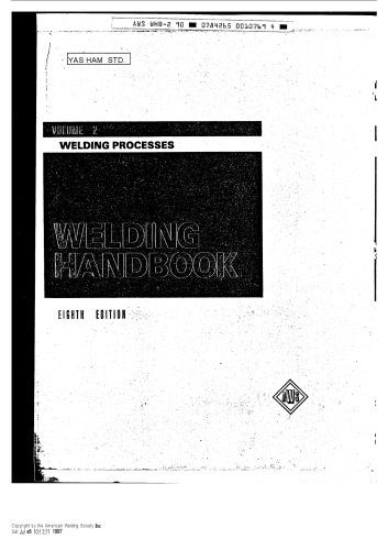 Welding Handbook: WELDING PROCESS VOLUME 2 8th edition