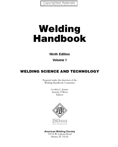 Welding handbook. / Volume 1, Welding science and technology
