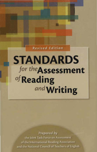 Standards for the Assessment of Reading and Writing (revised edition)