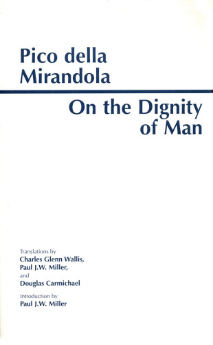 On the Dignity of Man