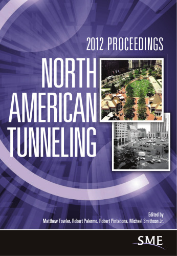 North American Tunneling 2012 Proceedings