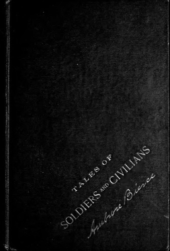 Tales of Soldiers and Civilians