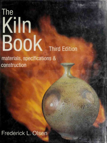 The Kiln Book: Materials, Specifications & Construction
