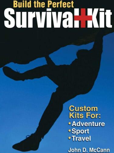 Build the Perfect Survival Kit