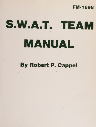 S.W.A.T. Team Manual