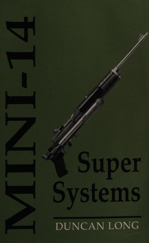 Mini-14 Super Systems
