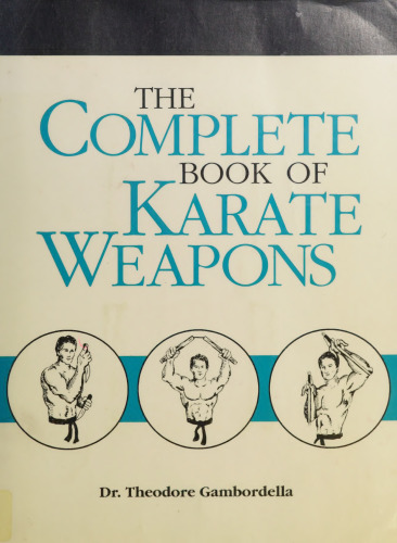 Complete Book of Karate Weapons