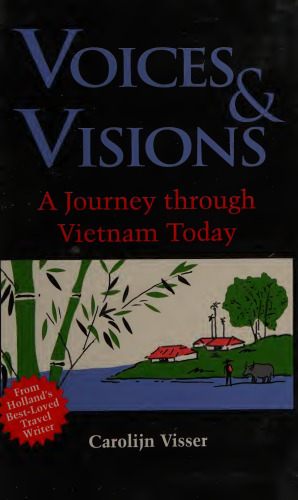 Voices and Visions: A Journey Through Vietnam Today