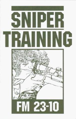 Sniper Training: FM 23-10
