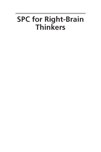 SPC for right-brain thinkers : process control for non-statisticians