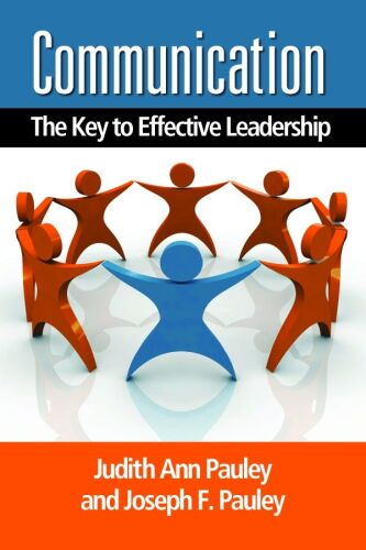 Communication: The Key to Effective Leadership