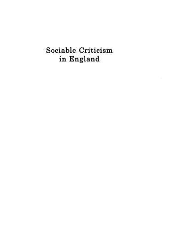 Sociable Criticism in England 1625-1725
