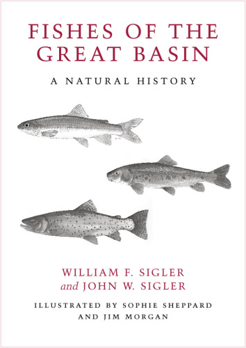 Fishes of the Great Basin: A Natural History