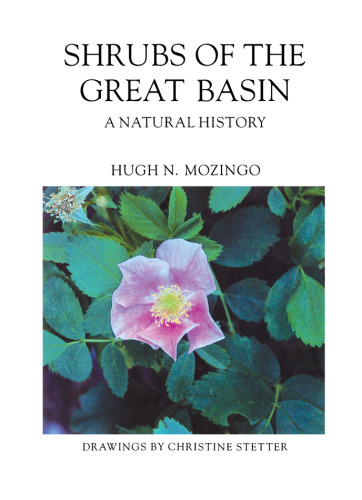 Shrubs of the Great Basin: A Natural History
