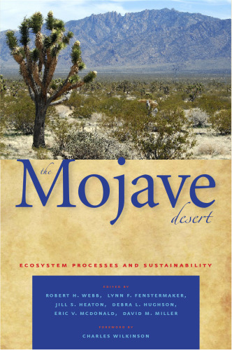 The Mojave Desert: Ecosystem Processes and Sustainability