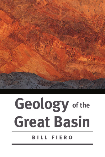 Geology of the Great Basin (Max C. Fleishmann Series in Great Basin)